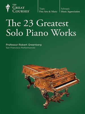 The 23 Greatest Solo Piano Works - Audiobook